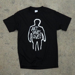 Image of "ART SAVES LIVES" T-Shirt from Rage Against The Machine artist "The Phantom"