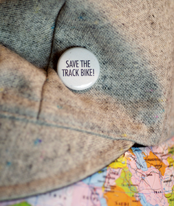 Image of Save The Track Bike 1in Button!