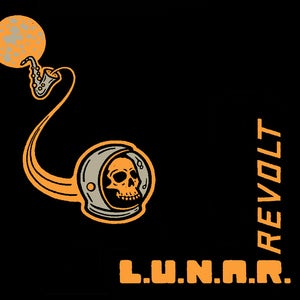 Image of NØ 002 - L.U.N.A.R. Revolt