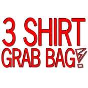 Image of 3 Shirt Grab Bag!