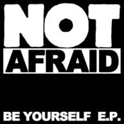 Image of NOT AFRAID be yourself EP - black wax -
