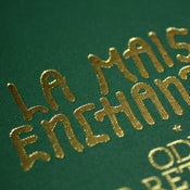 Image of LA MAISON ENCHANTEE