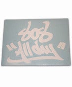 Image of 808 ALL DAY GRAFITTI TAG 6" VIYNL STICKER