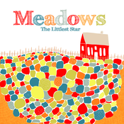 Image of Meadows | The Littlest Star