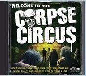 Image of Corpse Circus - Welcome to the Corpse Circus