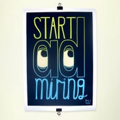 Image of Start Admiring Print
