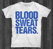 Image of Royal Blue Zeta/Sigma/Sgrho Blood, Sweat, Tears.