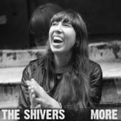 Image of The Shivers - More LP (Vinyl)