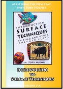 Image of Mastering the New Clay DVDs: Introduction to Surface Techniques, with Tory Hughes