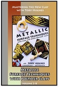 Image of Mastering the New Clay DVDs: Metallic Surfaces, with Tory Hughes