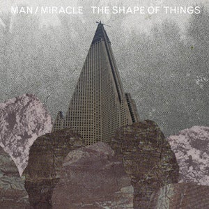 Image of MAN/MIRACLE - THE SHAPE OF THINGS - CD + DOWNLOAD