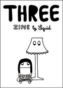 Image of THREE ZINE *New!*