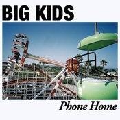 Image of BIG KIDS "Phone Home" vinyl LP