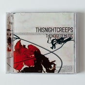 Image of This Night Creeps - The Noise of Music