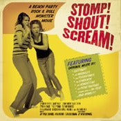 Image of Stomp! Shout! Scream! Soundtrack 