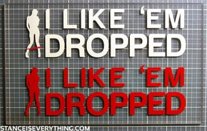 Image of I like em dropped Sticker