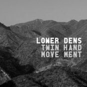 Image of Lower Dens - Twin-Hand Movement Vinyl