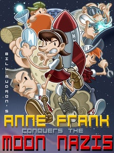 Image of Anne Frank Conquers the Moon Nazis