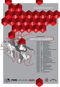 Image of LA DISPUTE / TOUCHE AMORE - TICKETS ON THE DOOR - £12