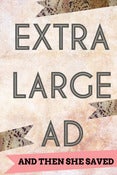 Image of Extra Large Ad Space on And Then She Saved  