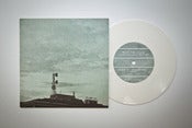 Image of Wait For Calm 7" (White)
