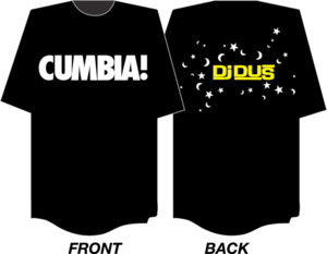 Image of ORIGINAL CUMBIA! KNOW X DJ DUS TEE