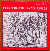 Image of Electrophilia VS. LSD25 7" Cherry Red Vinyl (Villa Magica Records)