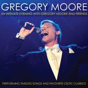 Image of AN INTIMATE EVENING WITH GREGORY MOORE AND FRIENDS
