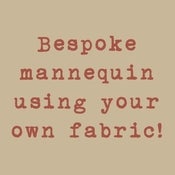 Image of Your Own Bespoke Mannequin