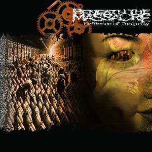 Image of BENEATH THE MASSACRE - Evidence of Inequity CD + bonus CD