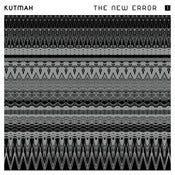 Image of KUTMAH "THE NEW ERROR" Vol. 1