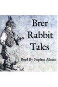 Image of Brer Rabbit Tales: Read by Stephen Allman