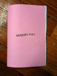 Image of MEMORY FULL (issue one)