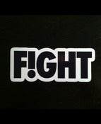 Image of F!GHT Diecut Sticker