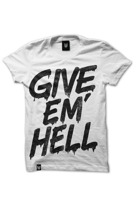 MADE_IN_HELL_-_GIVE_EM_HELL__WHITE___SHIRT_MOCK__BG.jpg