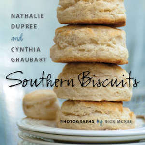 Image of <i>Southern Biscuits</i><br>Nathalie Dupree and Cynthia Graubart<br>SIGNED