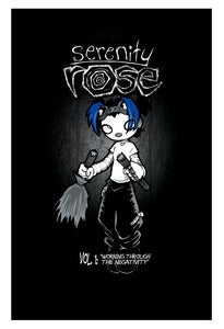 Image of SERENITY ROSE VOL. 1: WORKING THROUGH THE NEGATIVITY signed paperback