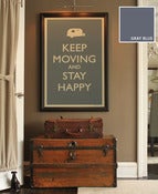 Image of 'Keep Moving' Poster, Print and Postcard (Gray Blue)