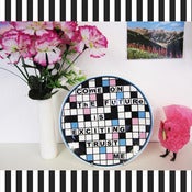 Image of THE FUTURE IS EXCITING plate