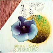 Image of Mike Gao - Sun Shadows CD