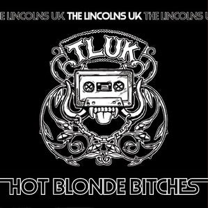 Image of Hot Blonde Bitches - Limited Ed. Vinyl + Digital Companion