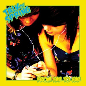 Image of Talk of Spring- From Ear to Ear