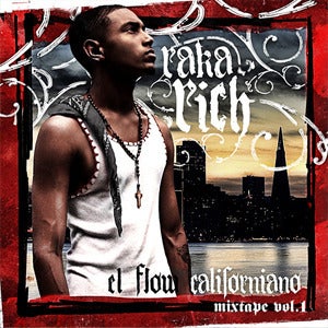 Image of Raka Rich El Flow Californiano