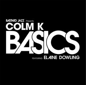 Image of Colm K - Basics 12"