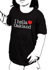 Image of "I hella Love Oakland" - Toddler Tee-Black 
