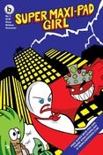 Image of Super Maxi-Pad Girl #3