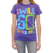 Image of Girls Cut "I Will Go" T-shirt