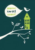 Image of Home Sweet Home Print - Available in 2 sizes