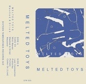 Image of **Sold Out** Melted Toys | Washed & Dried | TAPE | $7|