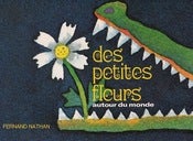 Image of Des Petites Fleurs Autour Du Monde - 1977
